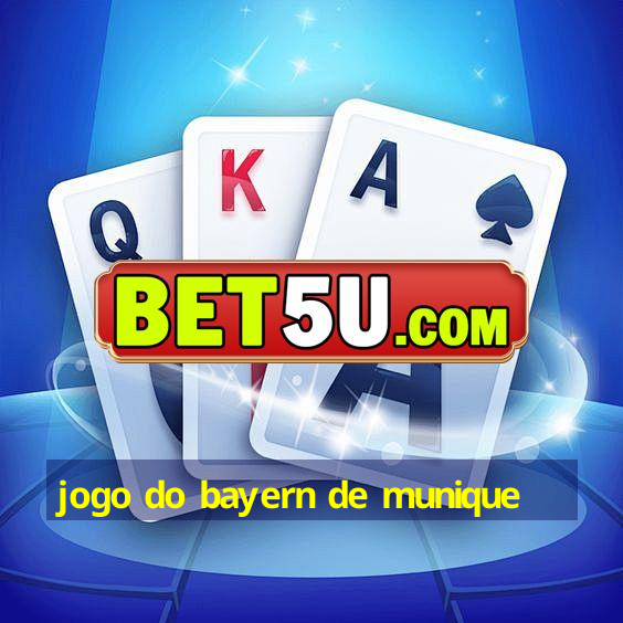 jogo do bayern de munique